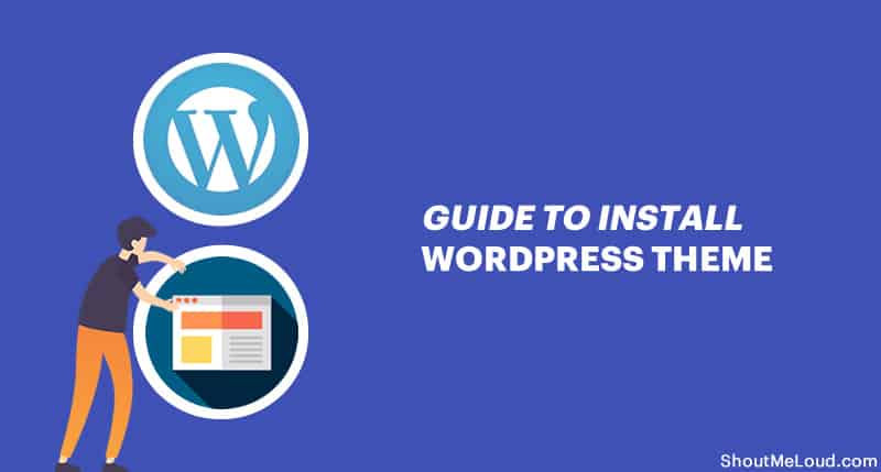 Install WordPress Themes Easily: A Step-by-Step Guide for Beginners